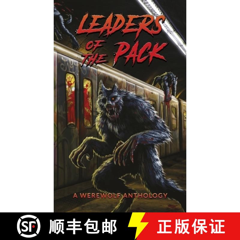 【3-4周达】Leaders of the Pack: A Werewolf Anthology [9781910283370]