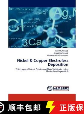 预订 Nickel & Copper Electroless Deposition [9783659151163]