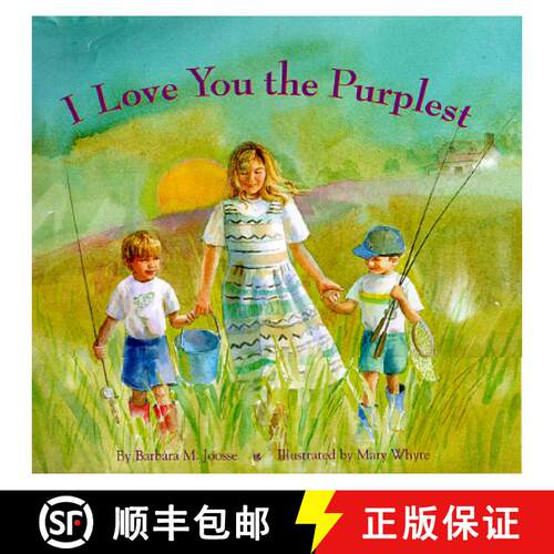 【3-4周达】精装 I Love You the Purplest: (I Love Baby Books, Mother's Love Book, Baby Books about Lov... [9780811807180]
