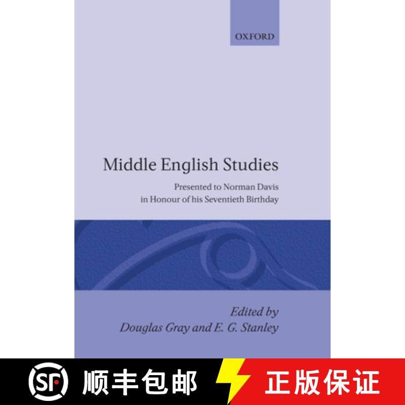 【3-4周达】Middle English Studies: Presented to Norman Davis in Honour of His Seventieth Brithday [9780198111832]