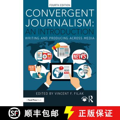 【3-4周达】Convergent Journalism: An Introduction: Writing and Producing Across Media [9781032514116]
