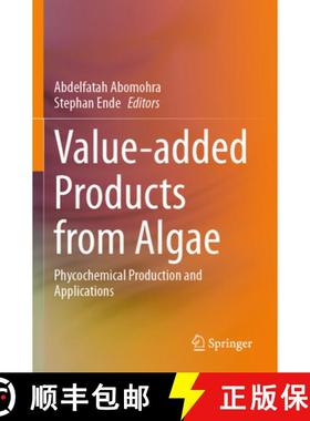 【3-4周达】Value-Added Products from Algae: Phycochemical Production and Applications [9783031420283]