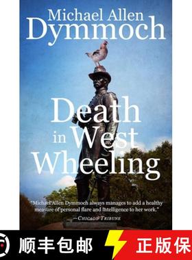 【3-4周达】Death in West Wheeling [9781682300480]