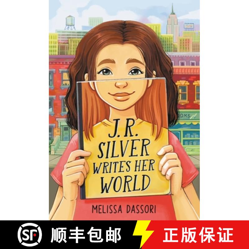 【3-4周达】J.R. Silver Writes Her World [9780316331456]