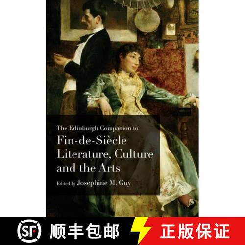 【3-4周达】精装 The Edinburgh Companion to Fin-De-Siècle Literature, Culture and the Arts [9781474408912]