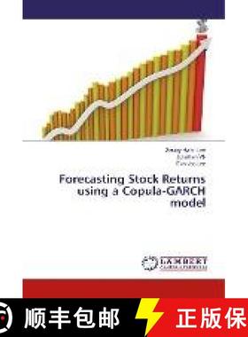 预订 Forecasting Stock Returns using a Copula-GARCH model [9783659233579]