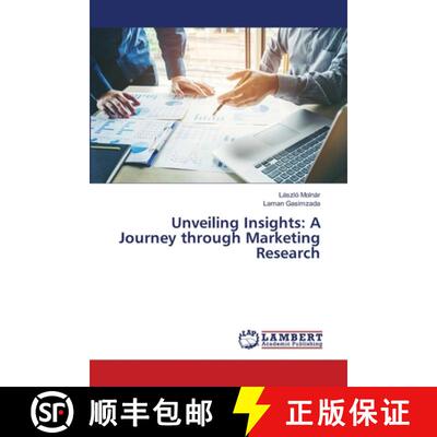 预订 Unveiling Insights: A Journey through Marketing Research [9786207470099]