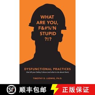 kill your that Dysfunctional about Safety them and Practices what 4周达 9780999861615 Culture