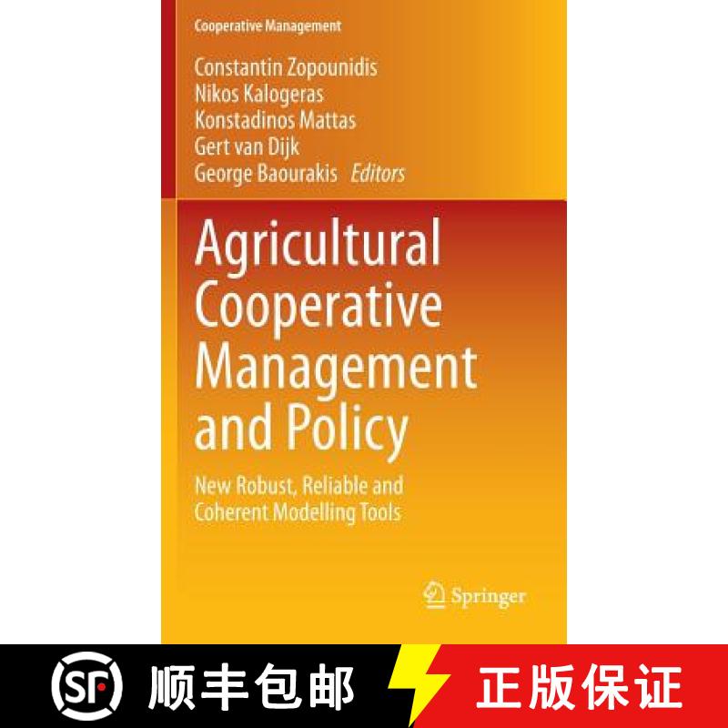 【3-4周达】Agricultural Cooperative Management and Policy : New Robust, Reliable and Coherent Modelli... [9783319066349]