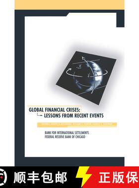 【3-4周达】Global Financial Crises : Lessons From Recent Events [9781461369639]