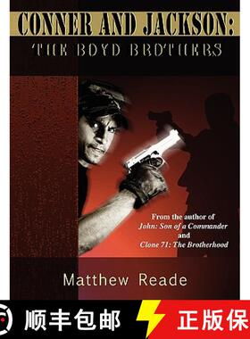 【3-4周达】Conner and Jackson: The Boyd Brothers [9780615222011]