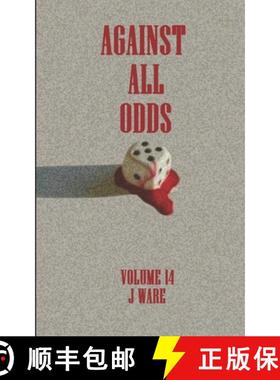 预订 Against All Odds [9780991565832]