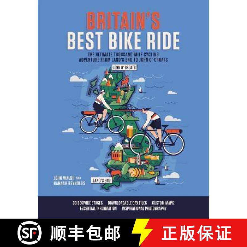 【3-4周达】Britain's Best Bike Ride: The ultimate thousand-mile cycling adventure from Land’s End to... [9781839811135]