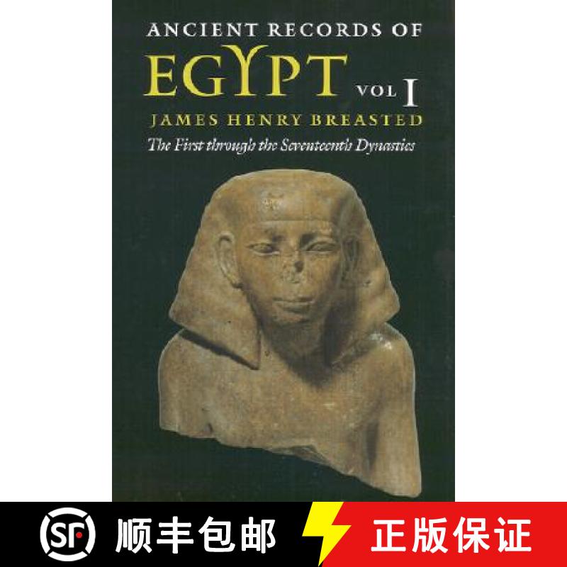 【3-4周达】Ancient Records of Egypt, Volume 1: Vol. 1: The First Through the Seventeenth Dynasties [9780252069901]