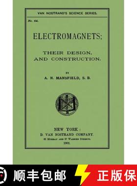 预订 Electromagnets; Their Design And Construction [9780972178662]
