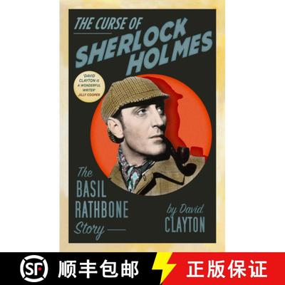 【3-4周达】The Curse of Sherlock Holmes: The Basil Rathbone Story [9780750997478]