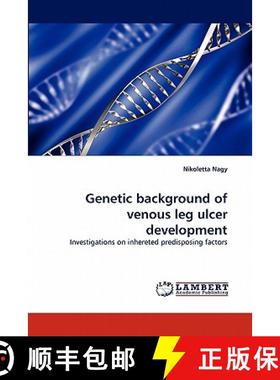 预订 Genetic Background of Venous Leg Ulcer Development [9783843394505]