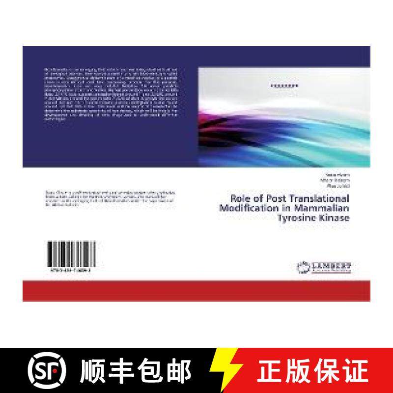 预订 Role of Post Translational Modification in Mammalian Tyrosine Kinase [9783659746093]