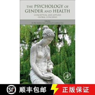 【3-4周达】The Psychology of Gender and Health: Conceptual and Applied Global Concerns [9780128038642]