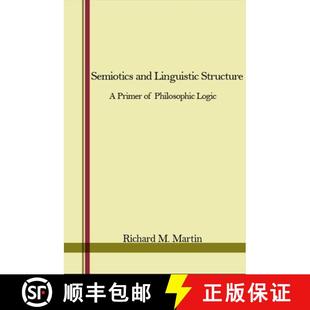 Linguistic Primer Logic Semiotics Philosophic 4周达 9781438434186 and Structure