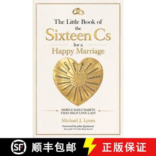 【3-4周达】The Little Book of the Sixteen Cs for a Happy Marriage: Simple Daily Habits That Help Love... [9798995583912]