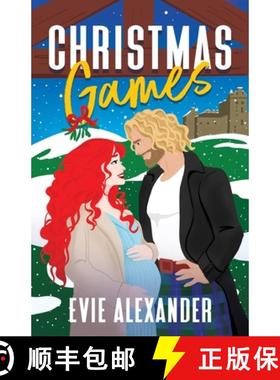 预订 Christmas Games: A Grumpy Sunshine, Steamy Romcom Holiday Novella [9781914473210]