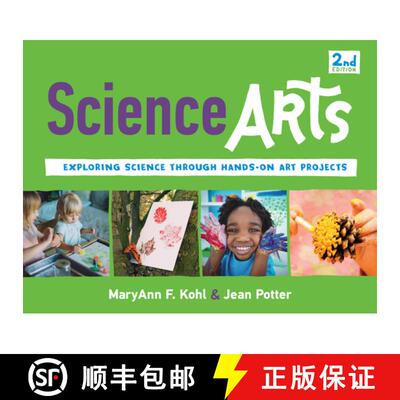 预订 Science Arts: Exploring Science Through Hands-On Art Projects Volume 8 [9781641602631]