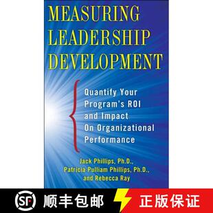 【3-4周达】精装 Measuring Leadership Development: Quantify Your Program's Impact and Roi on Organizat... [9780071781206]
