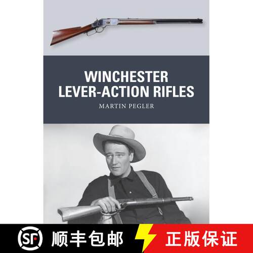 【3-4周达】Winchester Lever-Action Rifles [9781472806574]