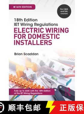 【3-4周达】Iet Wiring Regulations: Electric Wiring for Domestic Installers [9781138606029]