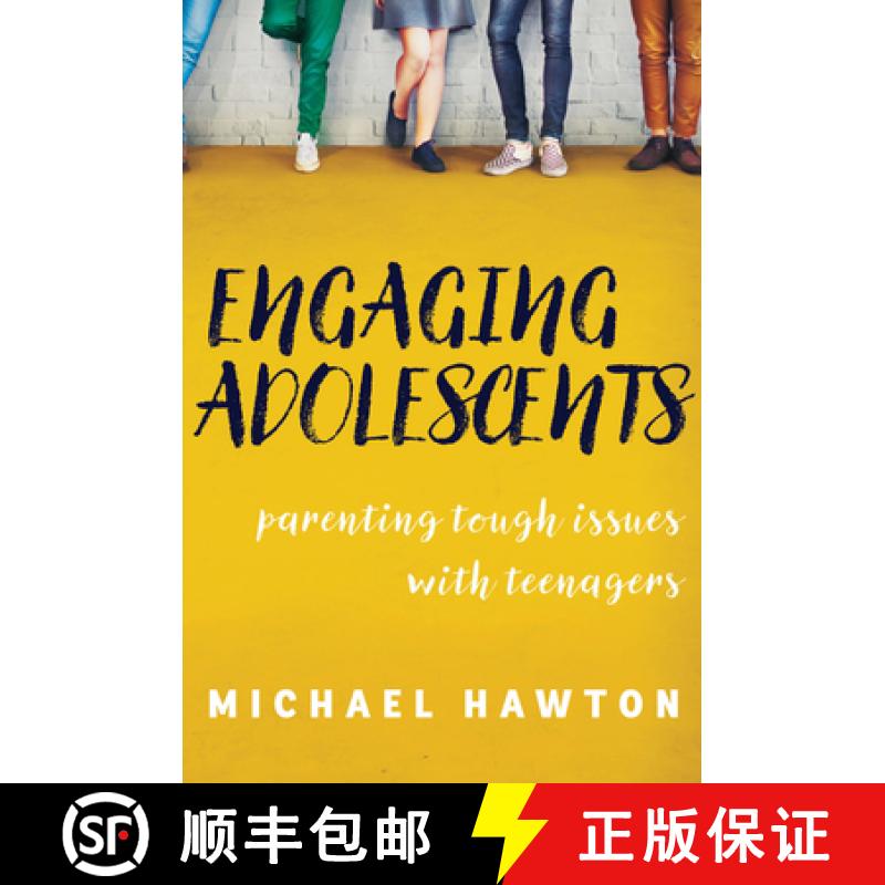 【3-4周达】Engaging Adolescents: Parenting Tough Issues with Teenagers [9781925335408]