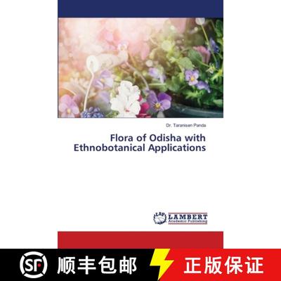 预订 Flora of Odisha with Ethnobotanical Applications [9786202808903]