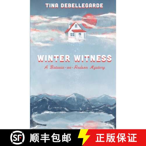 【3-4周达】Winter Witness: A Batavia-on-Hudson Mystery [9781947915763]