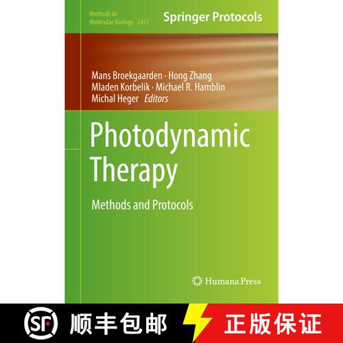 【3-4周达】精装 Photodynamic Therapy : Methods and Protocols [9781071620984]