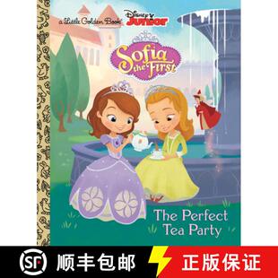 【3-4周达】The Perfect Tea Party (Disney Junior: Sofia the First) [9780736431095]