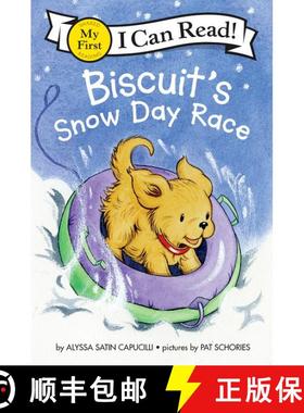 【3-4周达】Biscuit’s Snow Day Race: A Winter and Holiday Book for Kids [9780062436214]