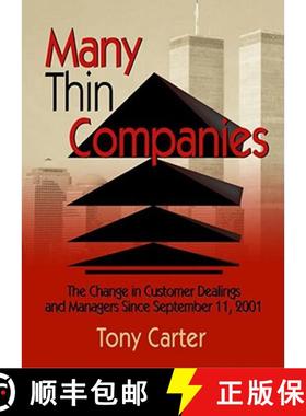 【3-4周达】Many Thin Companies: The Change in Customer Dealings and Managers Since September 11, 2001 [9780789022479]