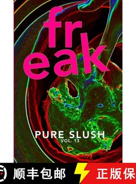 【3-4周达】Freak Pure Slush Vol. 13 [9781925536164]
