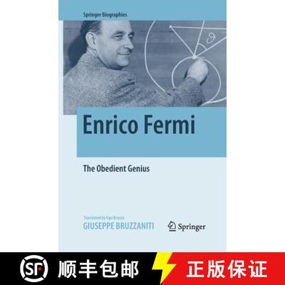【3-4周达】Enrico Fermi : The Obedient Genius (Softcover reprint of the original 1st ed. 2016) (Softc... [9781493980697]
