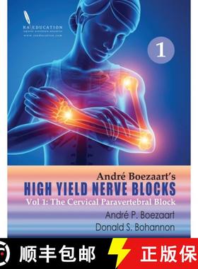 预订 High Yield Nerve Blocks Vol 1: : The Cervical Paravertebral Block [9781948083003]