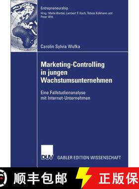 【3-4周达】Marketing-Controlling in jungen Wachstumsunternehmen : Eine Fallstudienanalyse mit Interne... [9783835008458]