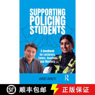 【3-4周达】Supporting Policing Students: A Handbook for Lecturers, Tutors, Coaches and Mentors [9781916925113]