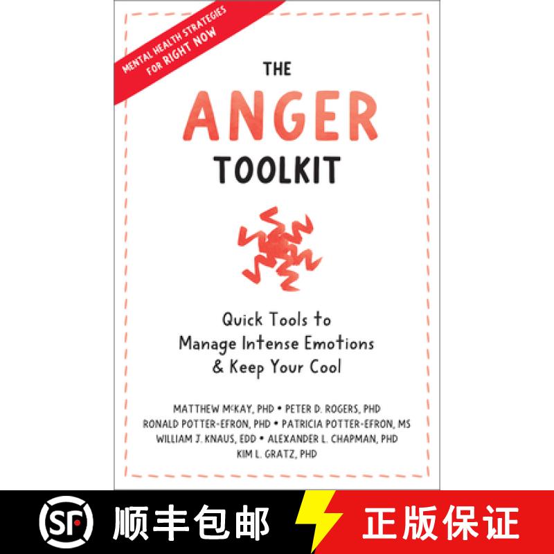 【3-4周达】The Anger Toolkit: Quick Tools to Manage Intense Emotions and Keep Your Cool [9781648481338]