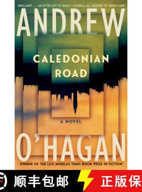 【3-4周达】Caledonian Road - A Novel [9781324074878]