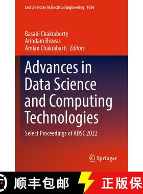 【3-4周达】Advances in Data Science and Computing Technologies: Select Proceedings of ADSC 2022 [9789819936588]