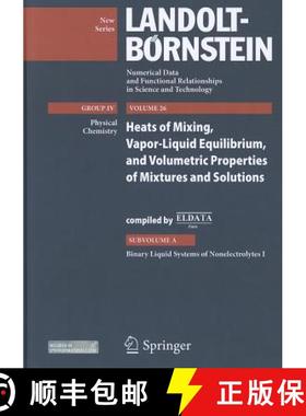 【3-4周达】Heats of Mixing, Vapor-Liquid Equilibrium, and Volumetric Properties of Mixtures and Solut... [9783642029349]
