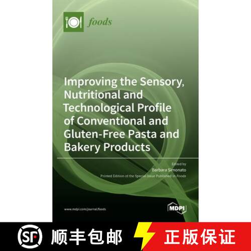 【3-4周达】精装 Improving the Sensory, Nutritional and Technological Profile of Conventional and Glut... [9783036512907]