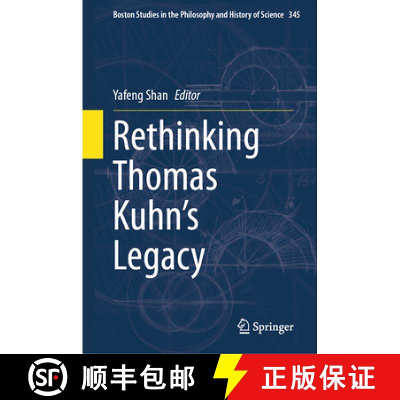 【3-4周达】Rethinking Thomas Kuhn's Legacy [9783031642289]