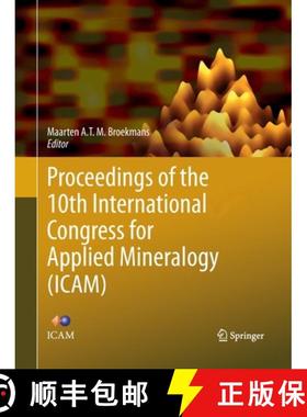 【3-4周达】Proceedings of the 10th International Congress for Applied Mineralogy (Icam) [9783662521649]