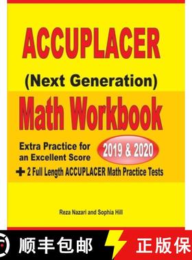 【3-4周达】Accuplacer Next Generation Math Workbook 2019 - 2020: Extra Practice for an Excellent Scor... [9781646122059]